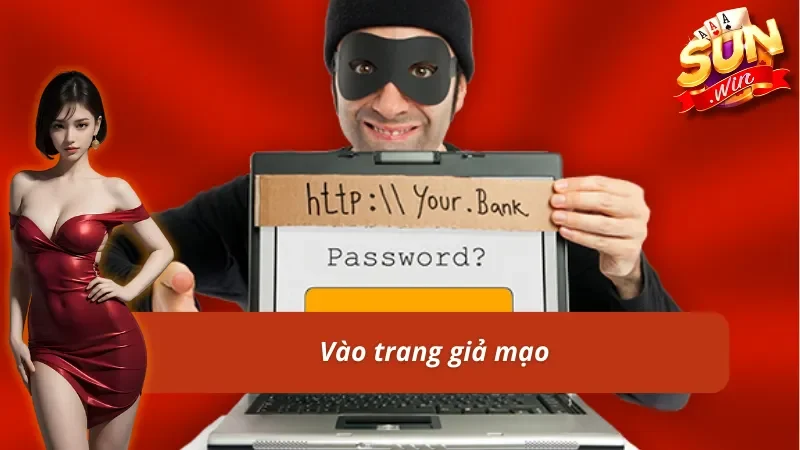 Vào trang giả mạo khi đăng nhập Sunwin
